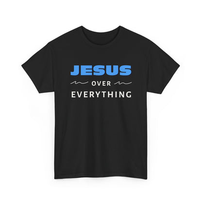 "Jesus Over Everything" Unisex Heavy Cotton Tee