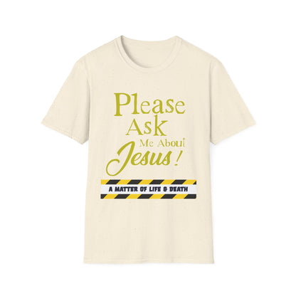 "Me About Jesus" Unisex T-Shirt