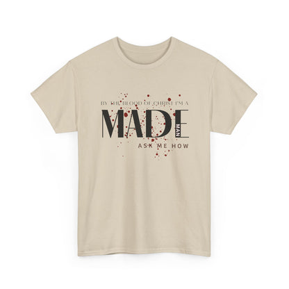 "I'm a MADE Man" Unisex Heavy Cotton Tee