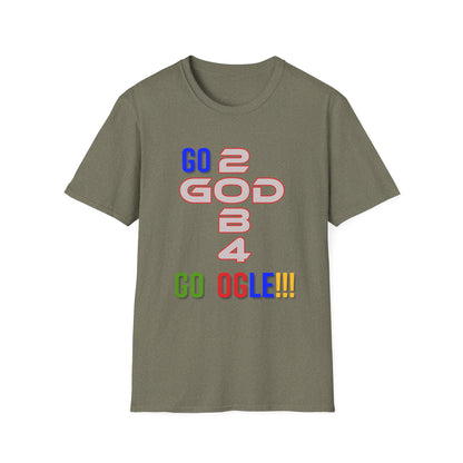 "Go 2 God B4" Unisex Tee
