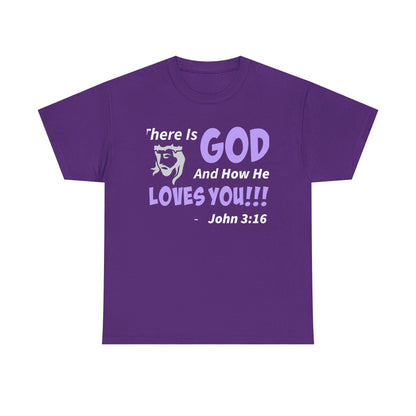 God Loves You Inspirational Unisex Heavy Cotton Tee - Faith Shirt, Christian T-Shirt, Bible Quote Apparel, Religious Gift, John 3:16 Tee