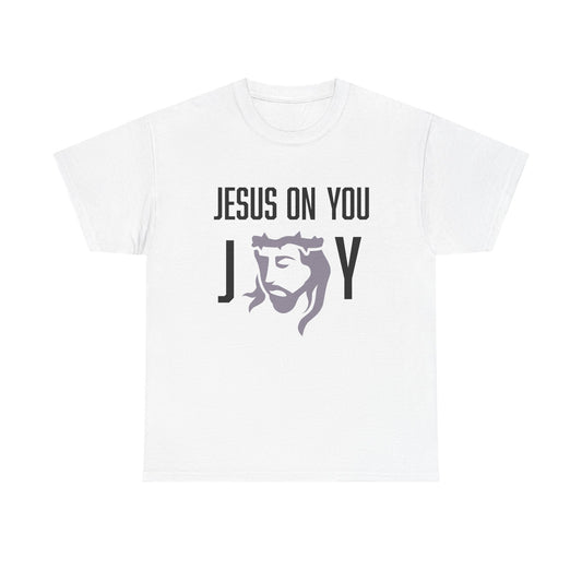 Joy On You Unisex Christian Graphic Tee | Jesus on You Joy Shirt | Faith-Based Gift for Him/Her | Church, Praise, Family Gatherings, Holidays
