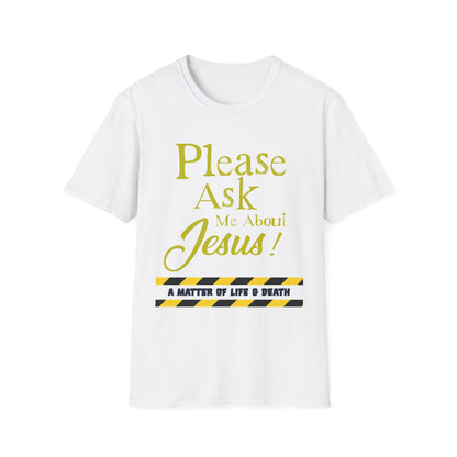 "Me About Jesus" Unisex T-Shirt