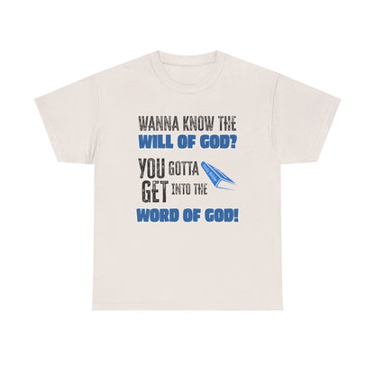 "Wanna Know the Will of God?" | Inspirational Gift for Believers, Christian Apparel, Church Events, [...]