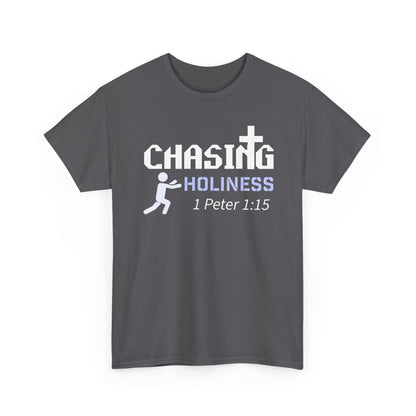 "Chasing Holiness" Unisex Tee