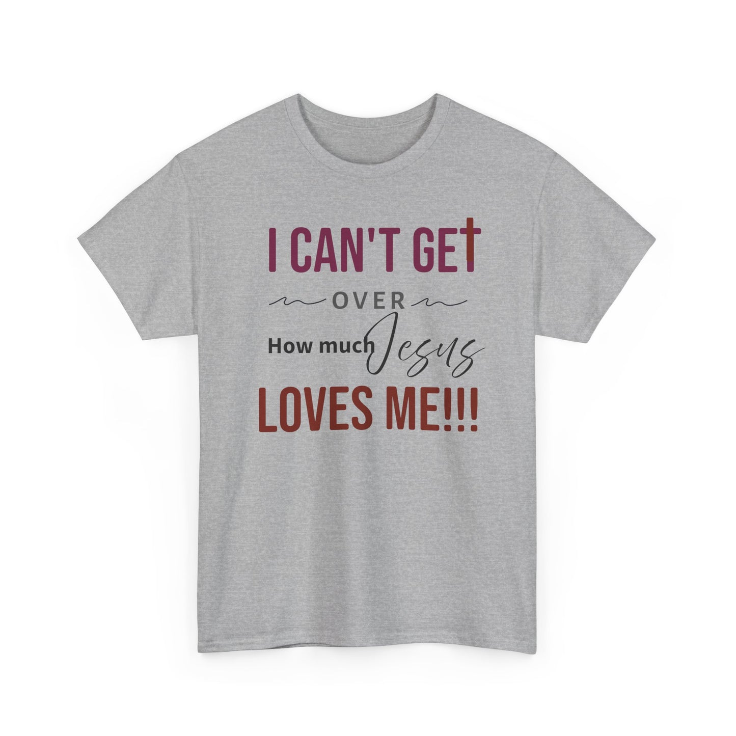 "I Can't Get Over" Unisex Tee
