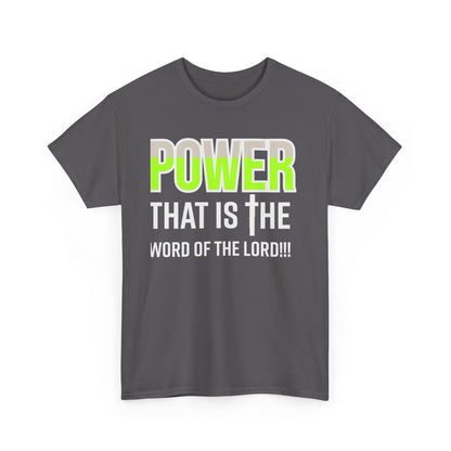 Power That Is Unisex Heavy Cotton Tee