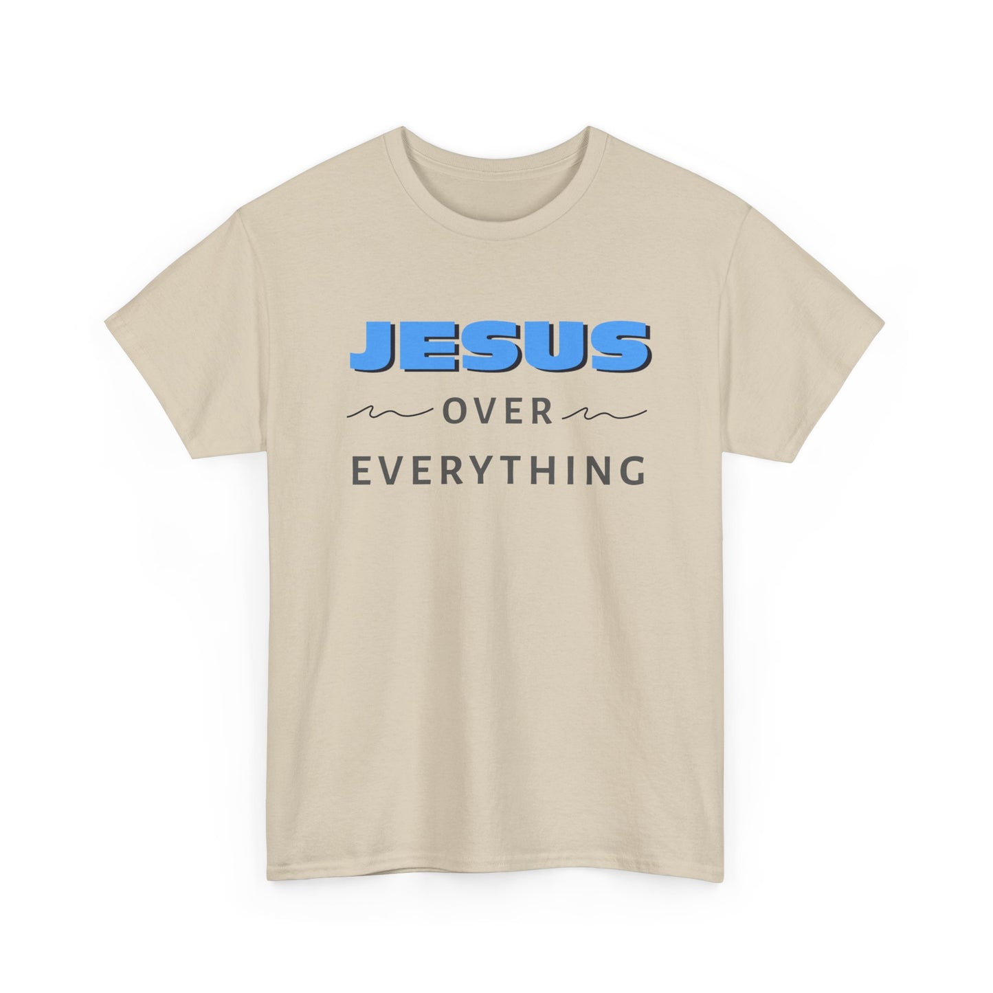 "Jesus Over Everything" Unisex Heavy Cotton Tee