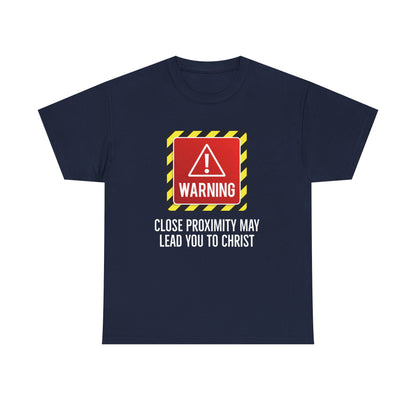"Warning, May Lead to Christ!" Unisex Heavy Cotton Tee