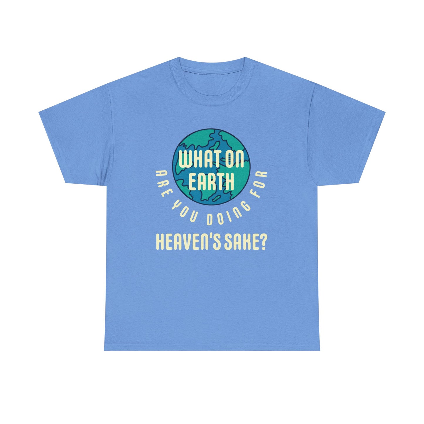 "What are you Doing" Unisex Heavy Cotton Tee