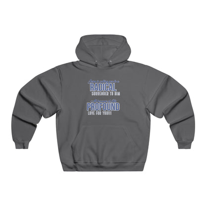 "Radical Surrender" Hooded Sweatshirt