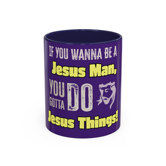 "DO Jesus Things" Accent Coffee Mug(11, 15oz)