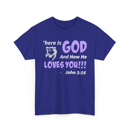 God Loves You Inspirational Unisex Heavy Cotton Tee - Faith Shirt, Christian T-Shirt, Bible Quote Apparel, Religious Gift, John 3:16 Tee