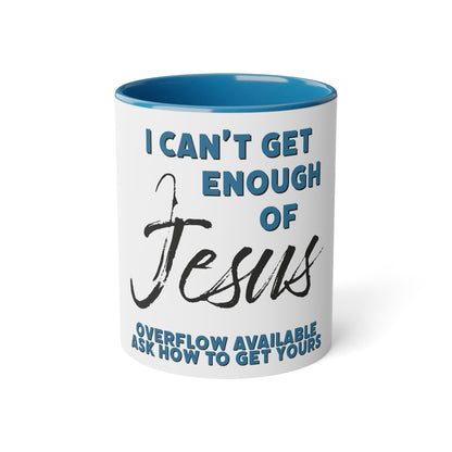 "Can't Get Enough" White Accent Mug, 11oz