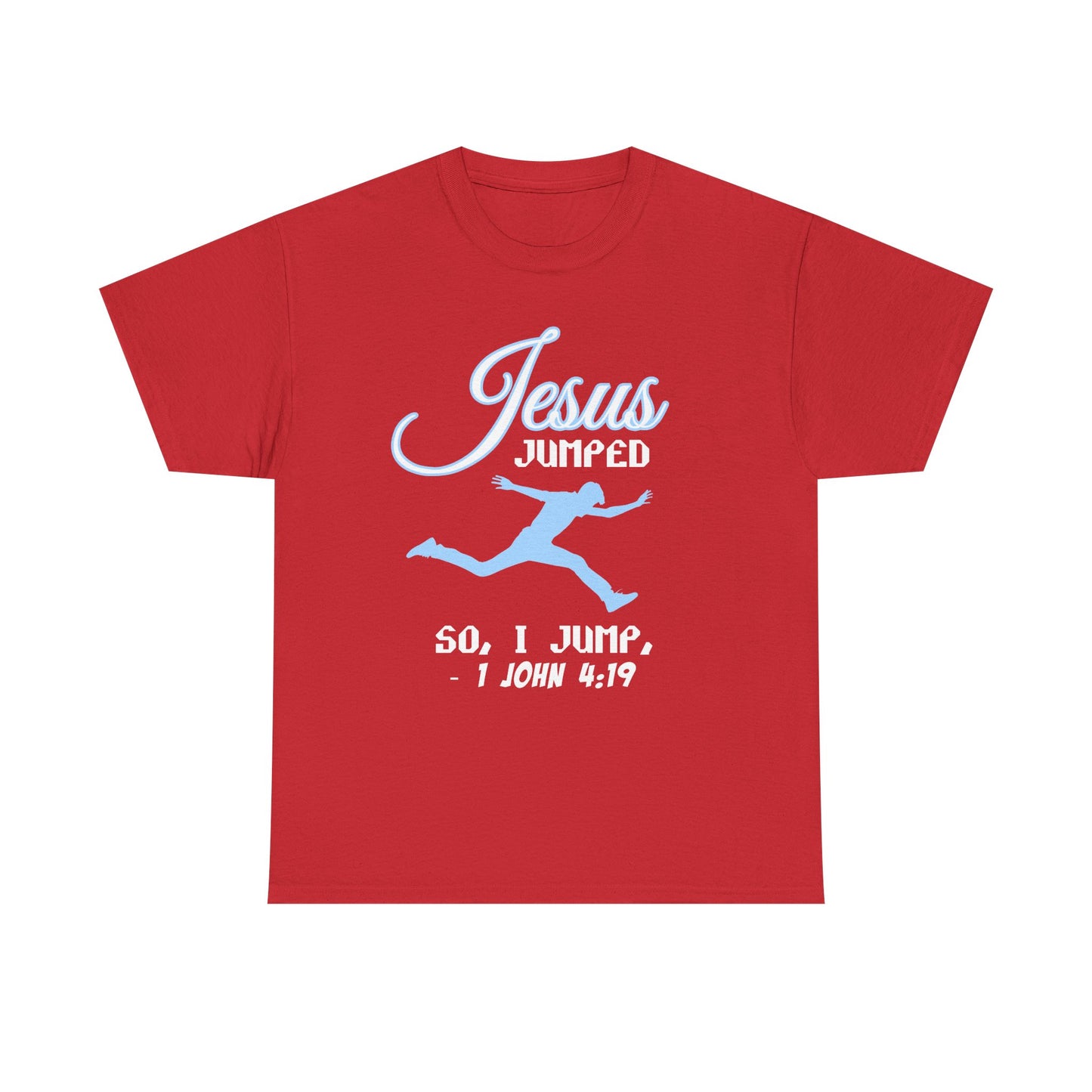 Jesus Jumped Unisex Heavy Cotton Tee - Jesus Jumped, Christian Gift, Religious Apparel, Church Event Tee, Inspirational Shirt, Gift [...]