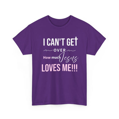 "I Can't Get Over" Unisex Tee