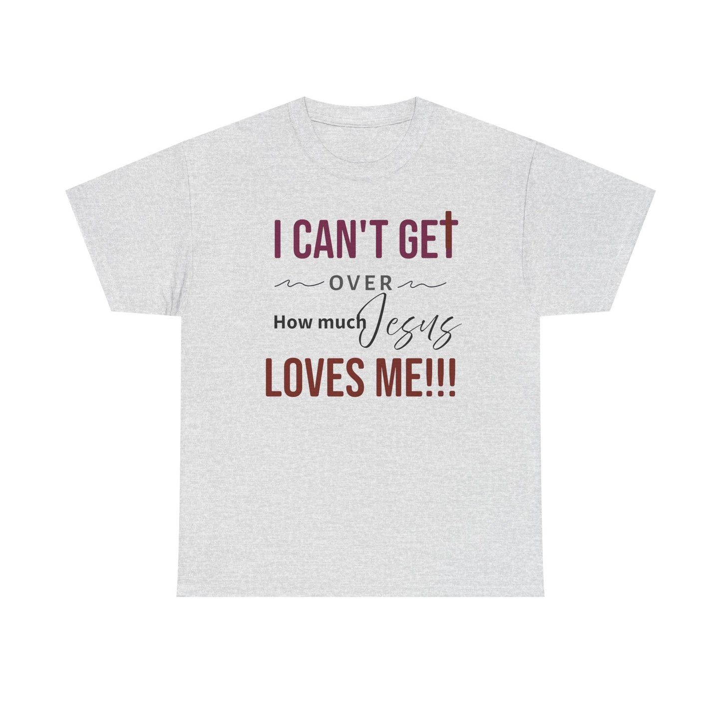 "I Can't Get Over" Unisex Tee
