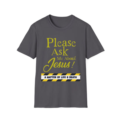 "Me About Jesus" Unisex T-Shirt