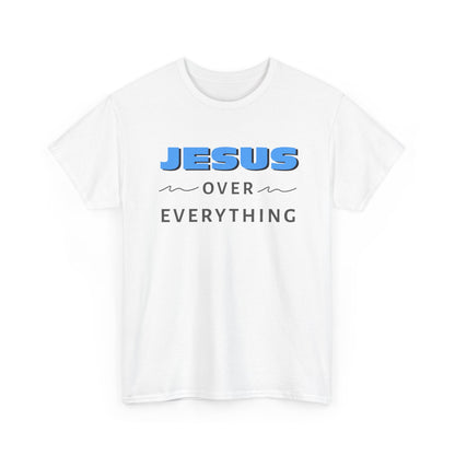 "Jesus Over Everything" Unisex Heavy Cotton Tee