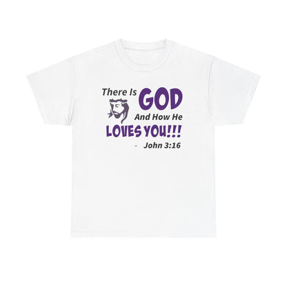 God Loves You Inspirational Unisex Heavy Cotton Tee - Faith Shirt, Christian T-Shirt, Bible Quote Apparel, Religious Gift, John 3:16 Tee
