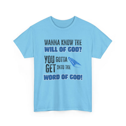 "Wanna Know the Will of God?" | Inspirational Gift for Believers, Christian Apparel, Church Events, [...]