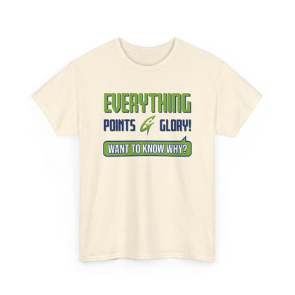 "Everything Points" Unisex Heavy Cotton Tee
