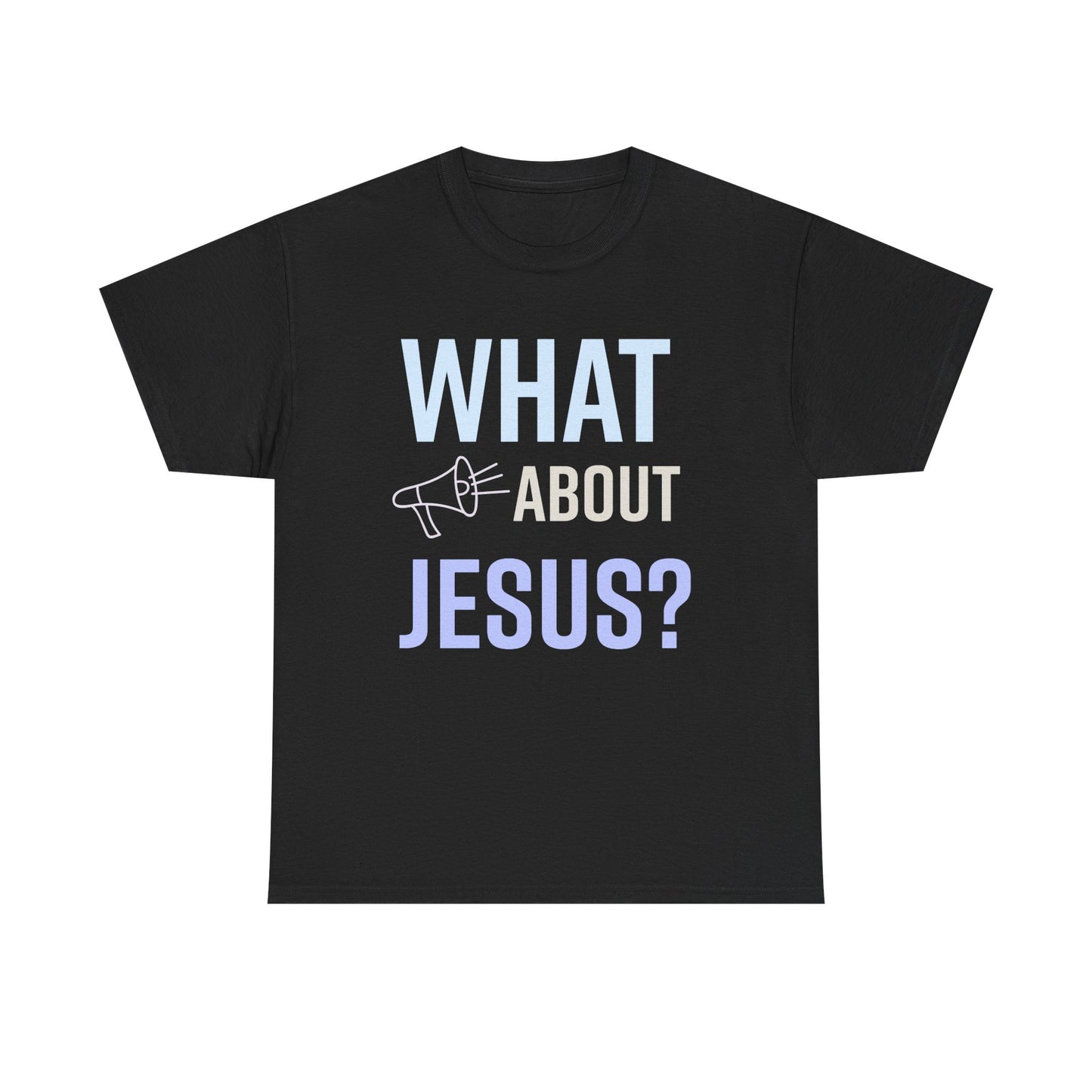 What About Jesus? Unisex Cotton Tee - 'What About Jesus?' Casual Shirt, Christian Apparel, Inspirational Gift, Everyday Wear, Religious [...]