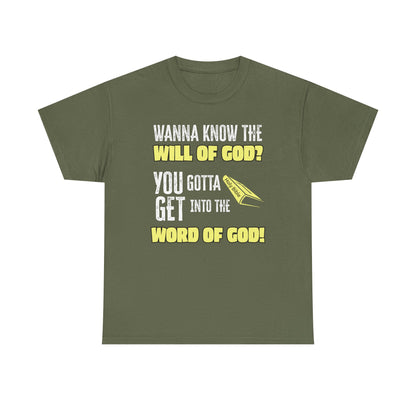 "Wanna Know the Will of God?" | Inspirational Gift for Believers, Christian Apparel, Church Events, [...]