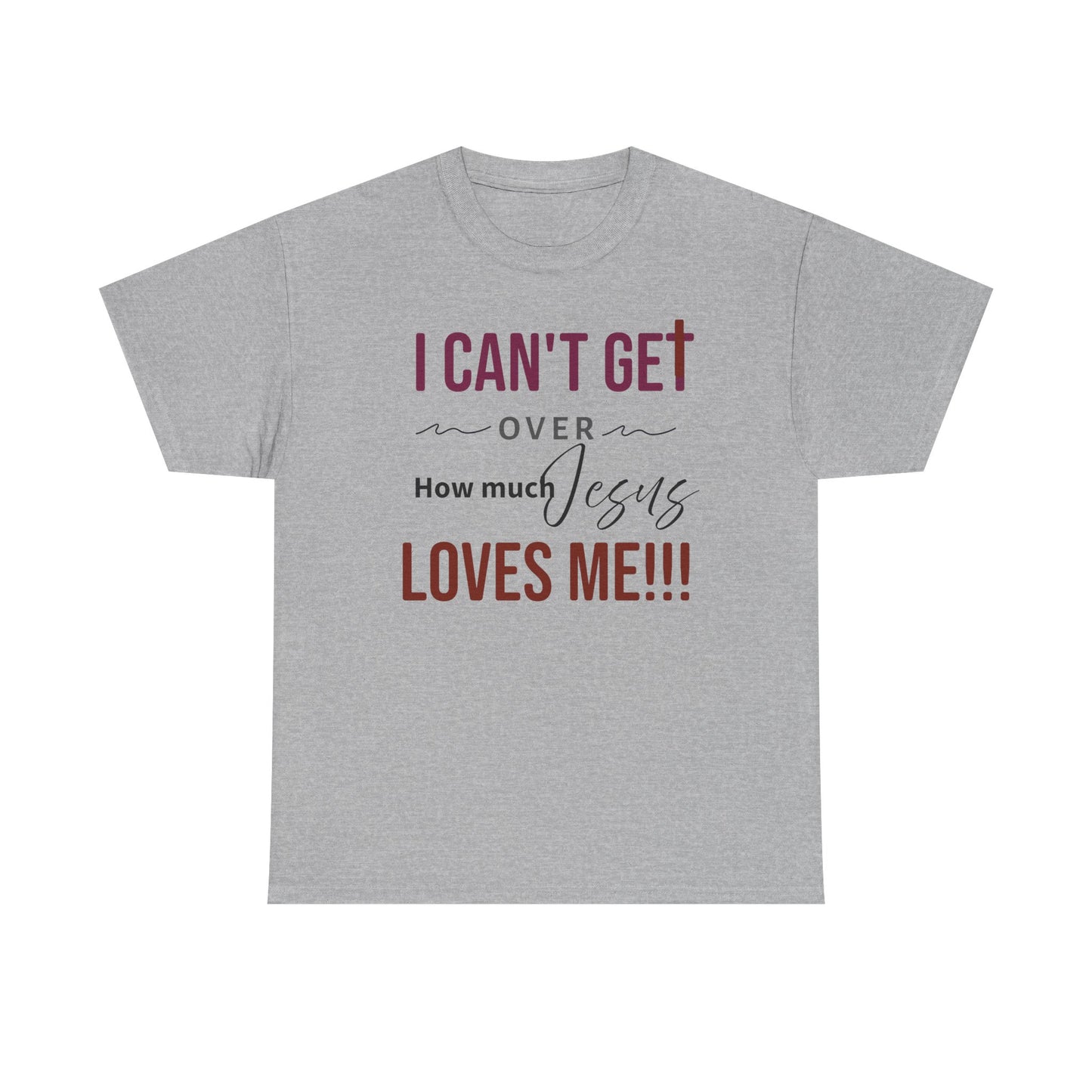 "I Can't Get Over" Unisex Tee