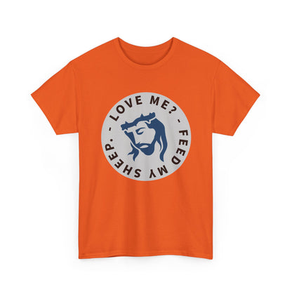 Jesus Love Me Feed Tee - Unisex Heavy Cotton T-Shirt, Christian Apparel, Faith-Based Gift, Casual Wear, Religious Tee