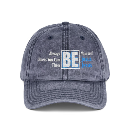 Be Yourself Jesus Vintage Embroidered Cap - Inspirational Quote Hat, Adjustable Dad Hat, Unique Gift, Casual Headwear, Vintage Style Cap