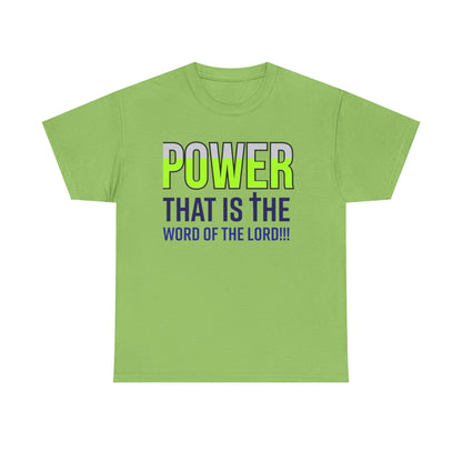 Power That Is Unisex Heavy Cotton Tee