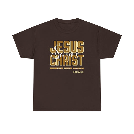 "Jesus Same As Yesterday" Unisex Heavy Cotton Tee